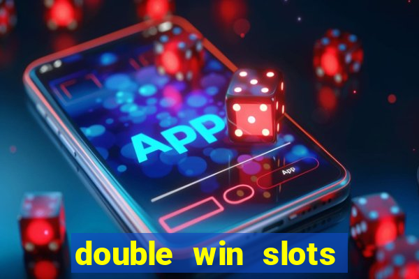 double win slots casino game